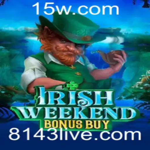 Descubra o Fascinante Jogo IrishWeekendBonusBuy com a Chave 8143